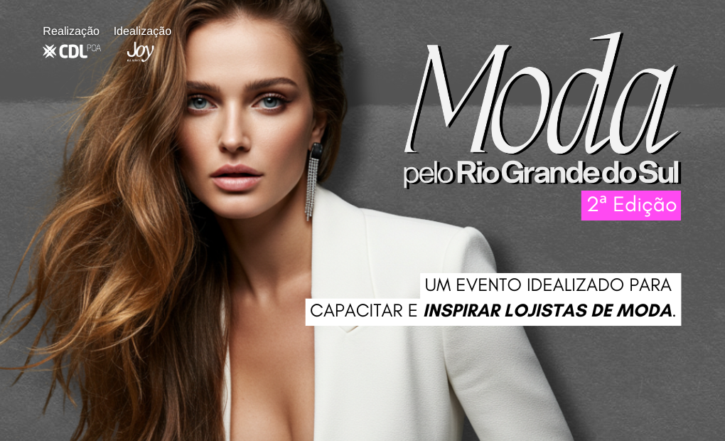 MODA PELO RS